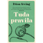 TUĐA PRAVILA - Džon Irving