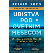 UBISTVA POD CVETNIM MESECOM - Dejvid Gren
