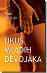 UKUS MLADIH DEVOJAKA - Dani Laferijer