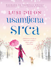 USAMLJENA SRCA - Lusi Dilon