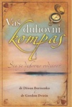 VAŠ DUHOVNI KOMPAS - Džoan Borisenko, Gordon Dvirin