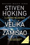 VELIKA ZAMISAO - Stiven Hoking