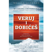 VERUJ I DOBIĆEŠ - Melisa Alvarez