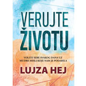 VERUJTE ŽIVOTU - Lujza Hej