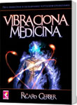 VIBRACIONA MEDICINA - Dr Ričard Gerber