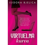 VIRTUELNA KURVA - Isidora Bjelica