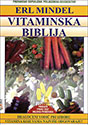 VITAMINSKA BIBLIJA - Erl Mindel