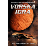 VORSKA IGRA - Loiz Mekmaster Bižol