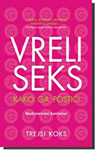 VRELI SEKS - Trejsi Koks