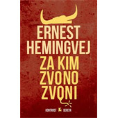 ZA KIM ZVONO ZVONI - Ernest Hemingvej