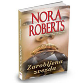 ZAROBLJENA ZVEZDA - Nora Roberts