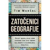 ZATOČENICI GEOGRAFIJE - Tim Maršal