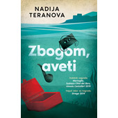 ZBOGOM, AVETI - Nadija Teranova