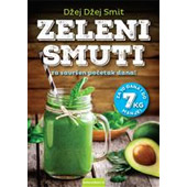 ZELENI SMUTI ZA SAVRŠEN POČETAK DANA - Džej Džej Smit