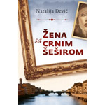 ŽENA SA CRNIM ŠEŠIROM - Natalija Dević