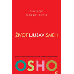 ŽIVOT, LJUBAV, SMEH - Osho