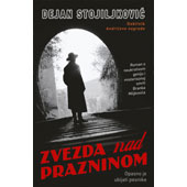 ZVEZDA NAD PRAZNINOM - Dejan Stojiljković